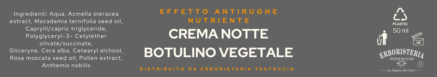 Erboristeria Testaccio Crema Notte al Botulino Vegetale 50 ml - ErboristeriaTestaccio.com