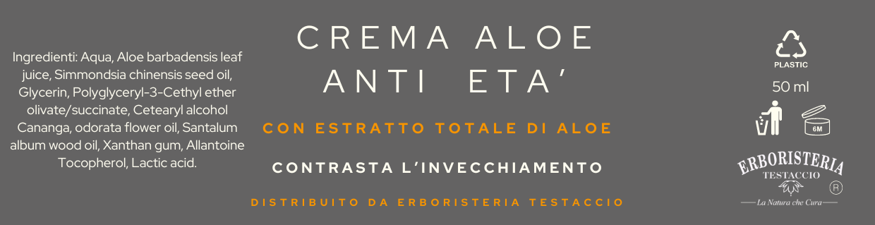 Erboristeria Testaccio Crema Anti Età all'Aloe 50 ml - ErboristeriaTestaccio.com